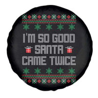 I'm So Good Santa Came Twice Spare Tire Cover Funny Ugly Matching Couple Christmas Outfit Pajama - Wonder Print Shop