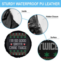 I'm So Good Santa Came Twice Spare Tire Cover Funny Ugly Matching Couple Christmas Outfit Pajama - Wonder Print Shop