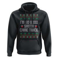 I'm So Good Santa Came Twice Hoodie Funny Ugly Matching Couple Christmas Outfit Pajama - Wonder Print Shop