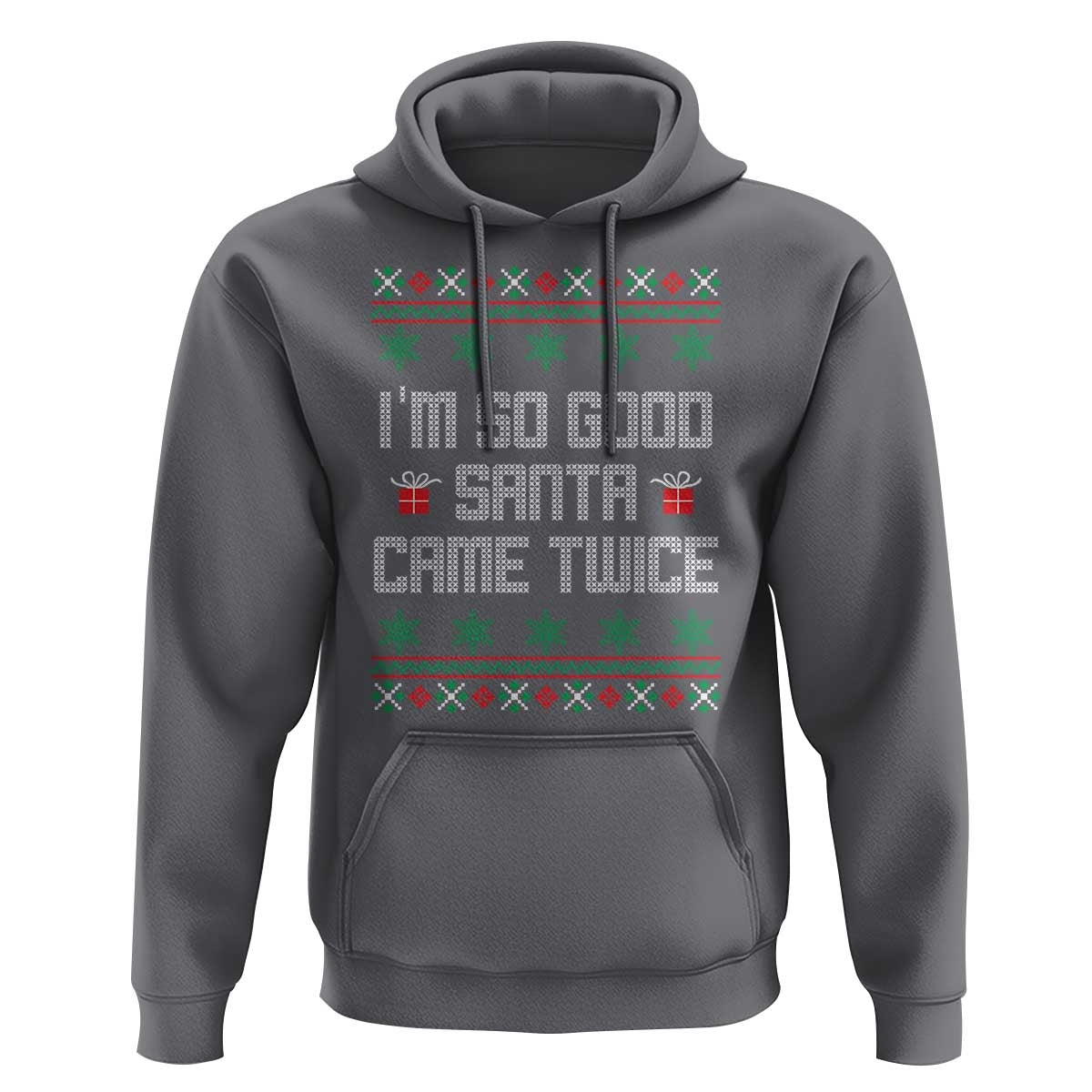 I'm So Good Santa Came Twice Hoodie Funny Ugly Matching Couple Christmas Outfit Pajama - Wonder Print Shop