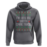 I'm So Good Santa Came Twice Hoodie Funny Ugly Matching Couple Christmas Outfit Pajama - Wonder Print Shop