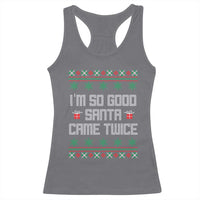 I'm So Good Santa Came Twice Racerback Tank Top Funny Ugly Matching Couple Christmas Outfit Pajama - Wonder Print Shop