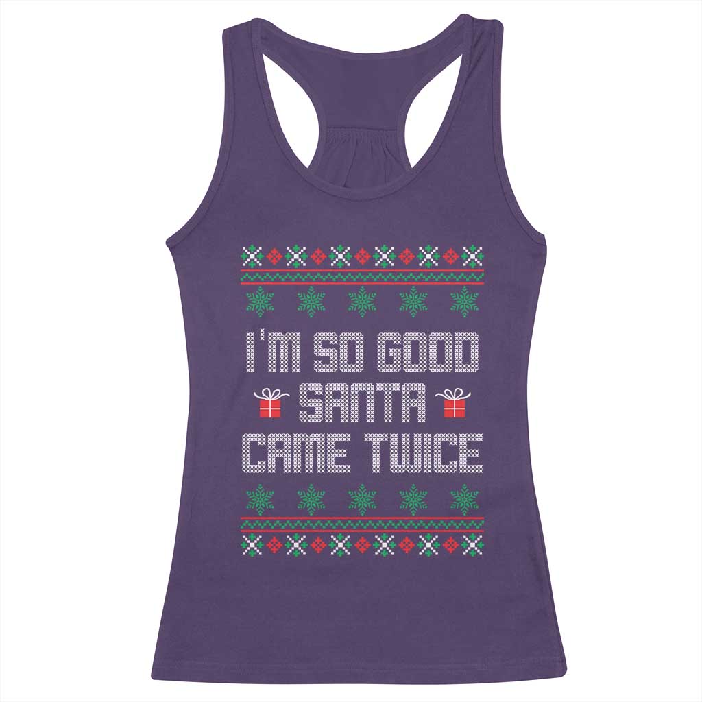 I'm So Good Santa Came Twice Racerback Tank Top Funny Ugly Matching Couple Christmas Outfit Pajama - Wonder Print Shop