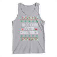 I'm So Good Santa Came Twice Tank Top Funny Ugly Matching Couple Christmas Outfit Pajama - Wonder Print Shop