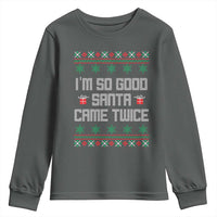 I'm So Good Santa Came Twice Youth Sweatshirt Funny Ugly Matching Couple Christmas Outfit Pajama - Wonder Print Shop