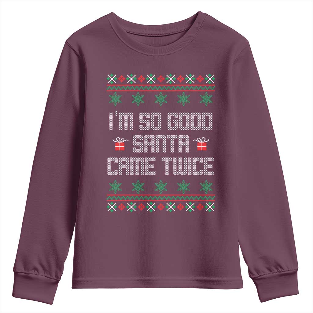 I'm So Good Santa Came Twice Youth Sweatshirt Funny Ugly Matching Couple Christmas Outfit Pajama - Wonder Print Shop