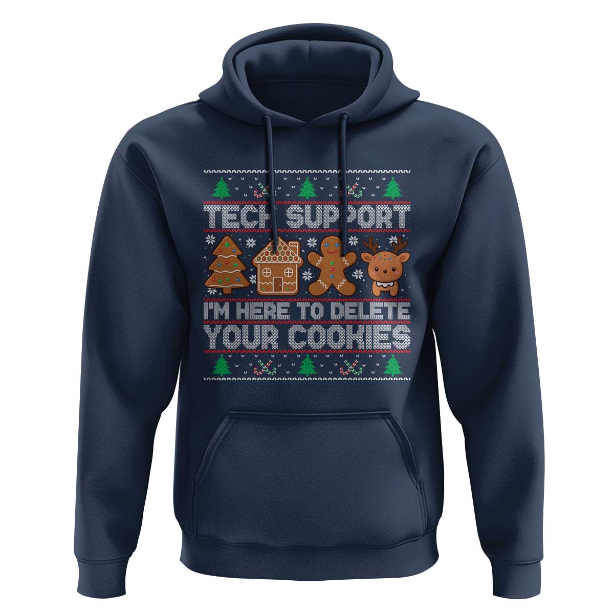 Funny Christmas Tech Support Hoodie Computer Programmer Gift Here To Delete Cookies Ugly Xmas - Wonder Print Shop
