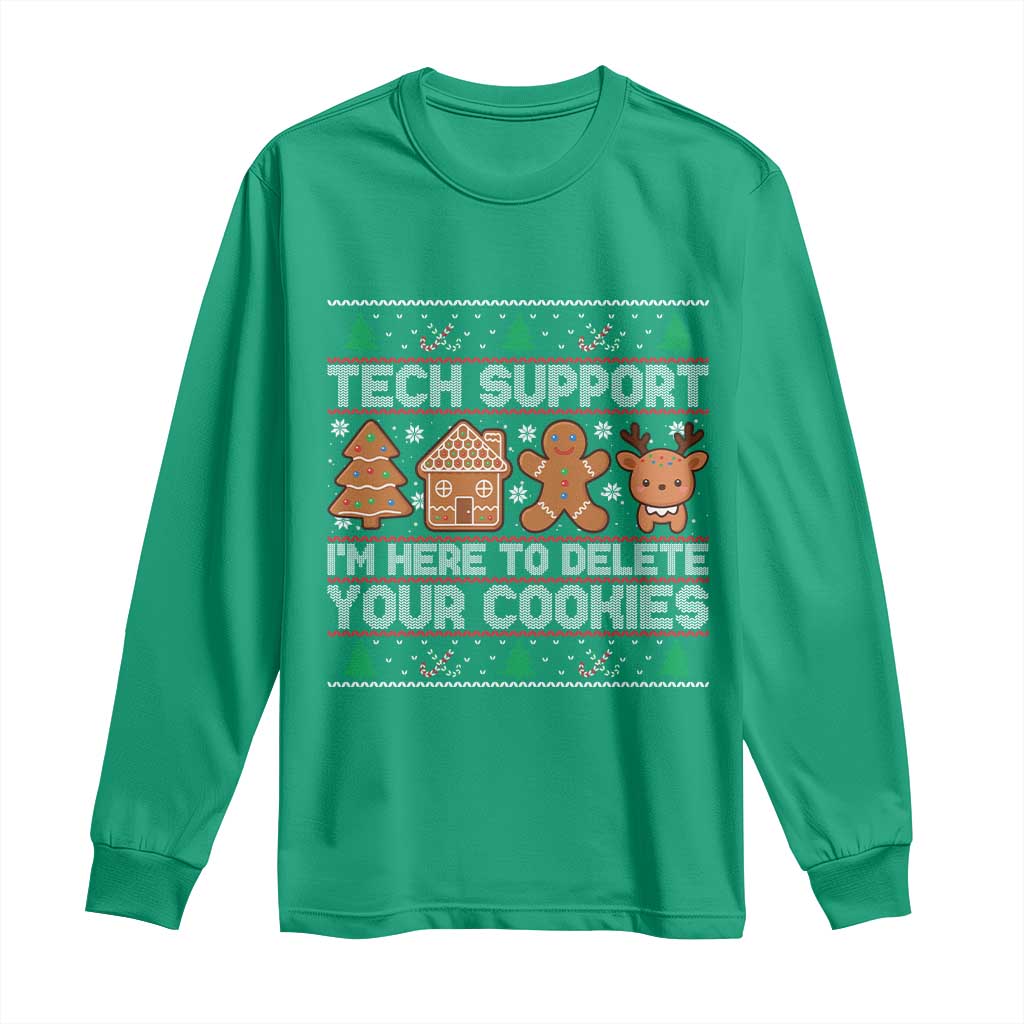 Funny Christmas Tech Support Long Sleeve Shirt Computer Programmer Gift Here To Delete Cookies Ugly Xmas - Wonder Print Shop