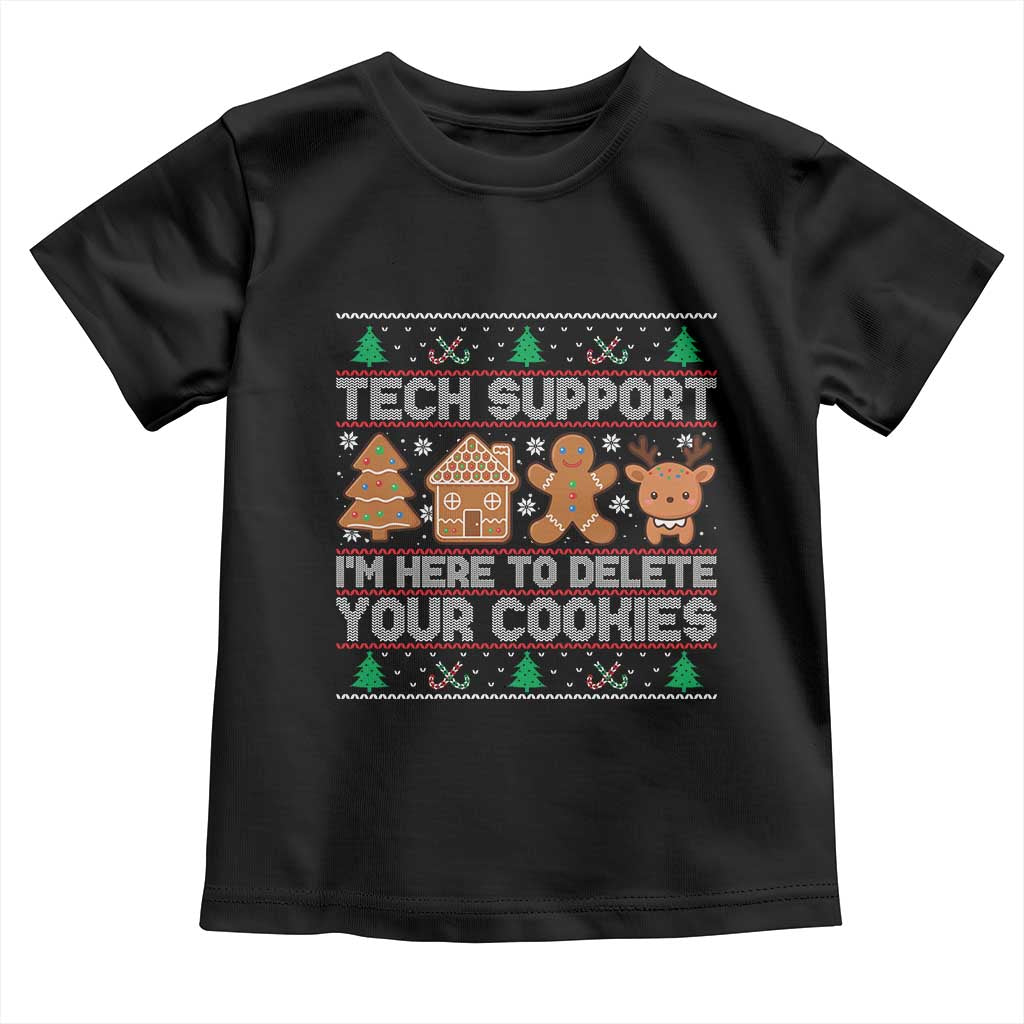 Funny Christmas Tech Support Toddler T Shirt Computer Programmer Gift Here To Delete Cookies Ugly Xmas - Wonder Print Shop