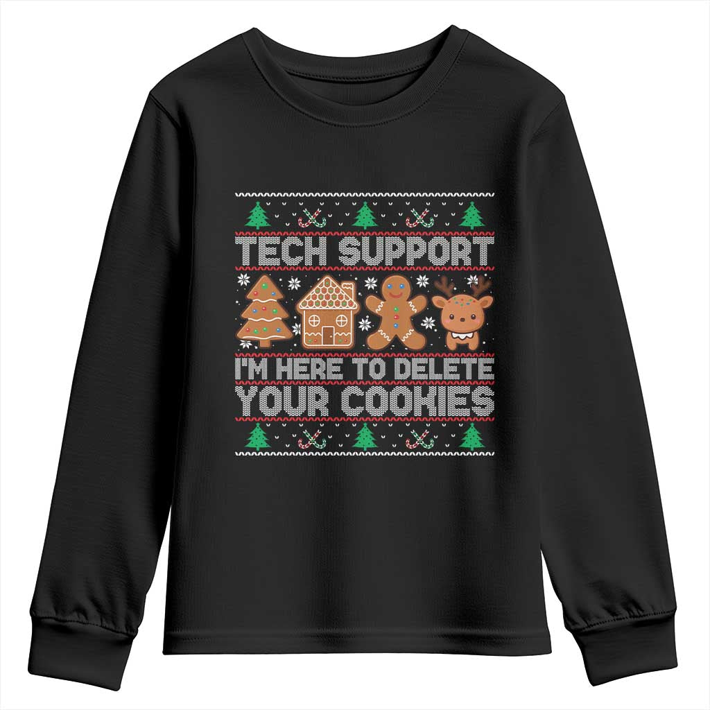 Funny Christmas Tech Support Youth Sweatshirt Computer Programmer Gift Here To Delete Cookies Ugly Xmas - Wonder Print Shop