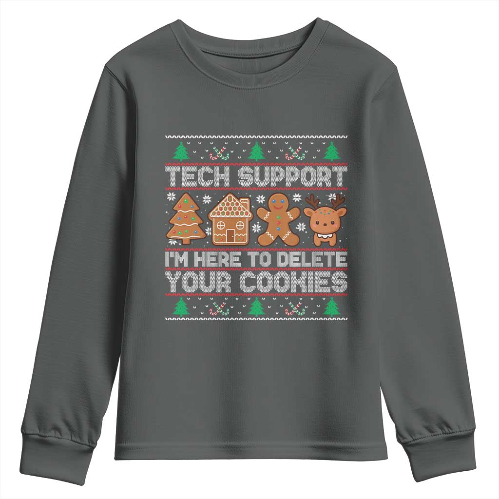 Funny Christmas Tech Support Youth Sweatshirt Computer Programmer Gift Here To Delete Cookies Ugly Xmas - Wonder Print Shop