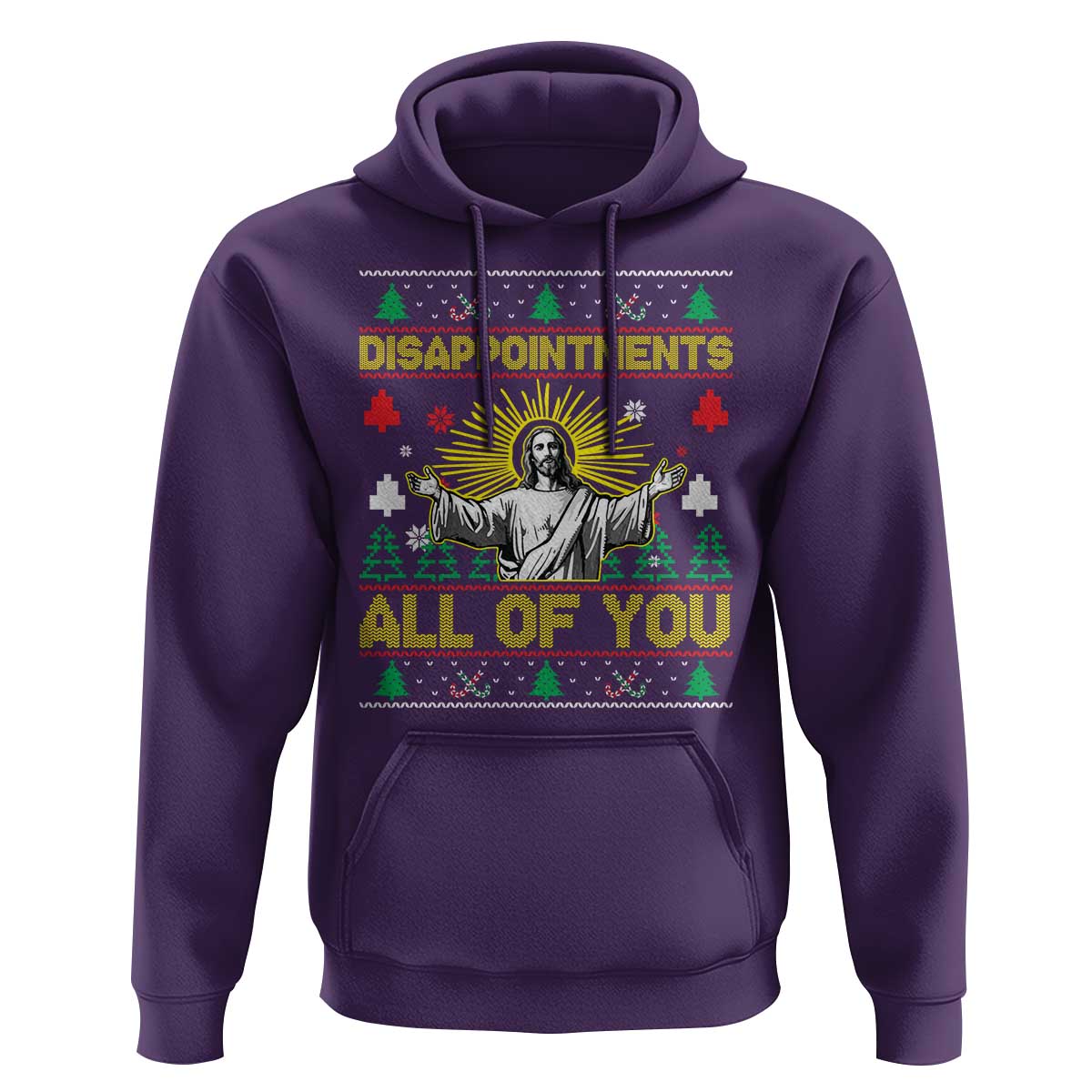 Funny Jesus Christmas Hoodie Disappointments All of You Jesus Ugly Xmas - Wonder Print Shop
