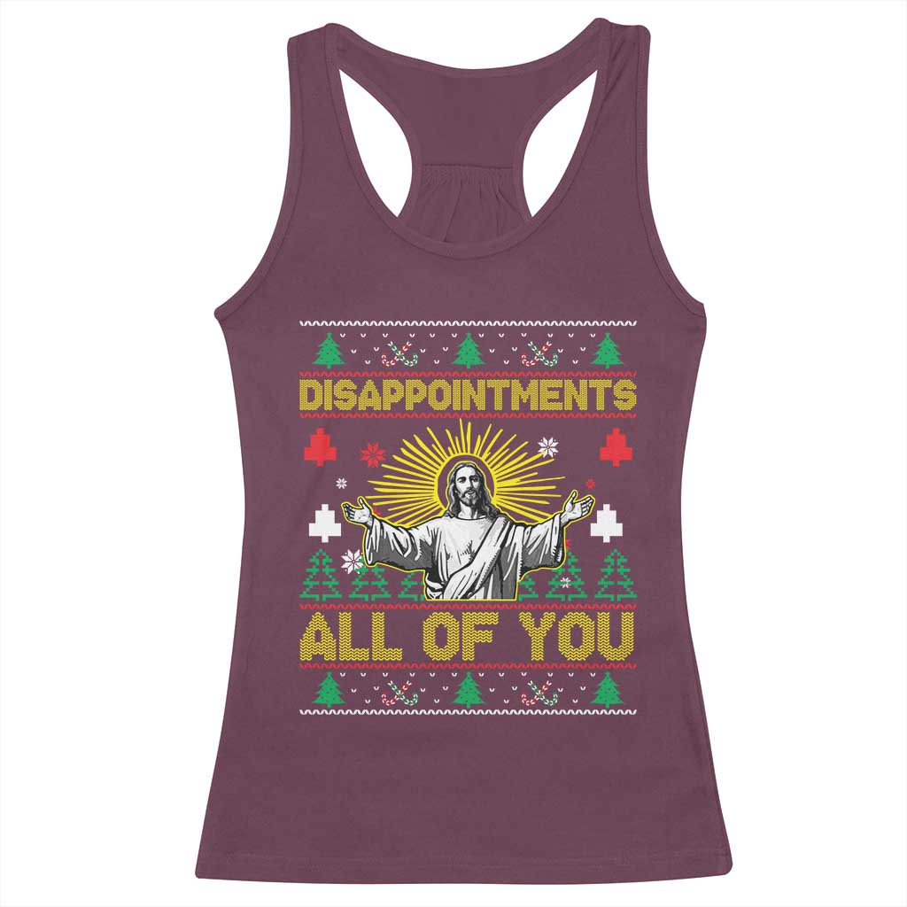 Funny Jesus Christmas Racerback Tank Top Disappointments All of You Jesus Ugly Xmas - Wonder Print Shop