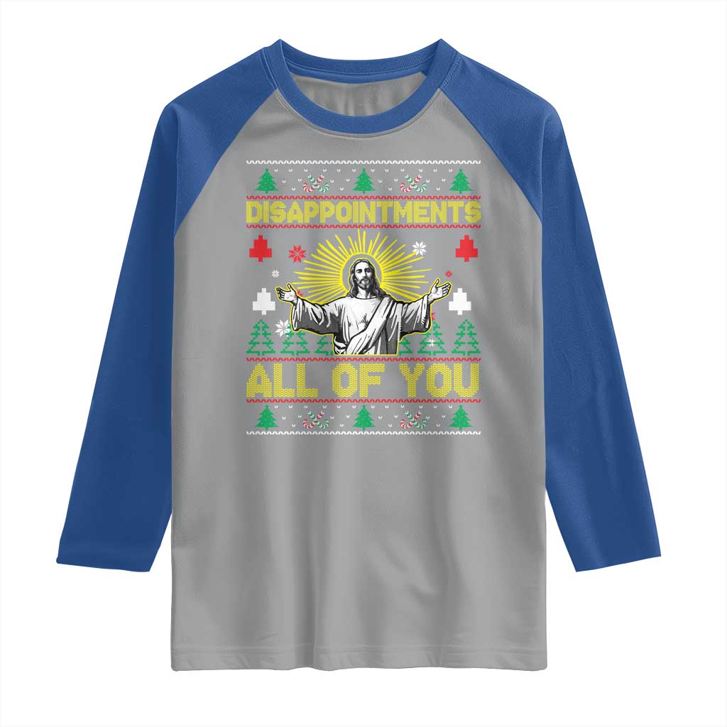 Funny Jesus Christmas Raglan Shirt Disappointments All of You Jesus Ugly Xmas - Wonder Print Shop
