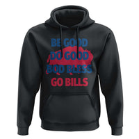 Football Lovers Hoodie Game Day Be Good Do Good God Bless Go BFB - Wonder Print Shop