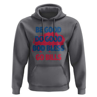 Football Lovers Hoodie Game Day Be Good Do Good God Bless Go BFB - Wonder Print Shop