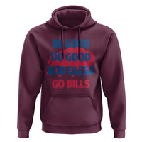 Football Lovers Hoodie Game Day Be Good Do Good God Bless Go BFB - Wonder Print Shop