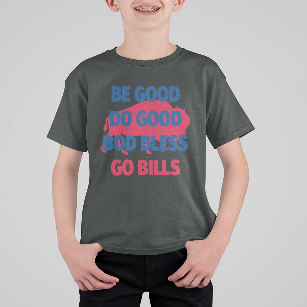 Football Lovers T Shirt For Kid Game Day Be Good Do Good God Bless Go BFB - Wonder Print Shop