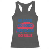 Football Lovers Racerback Tank Top Game Day Be Good Do Good God Bless Go BFB - Wonder Print Shop