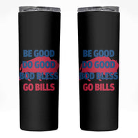 Football Lovers Skinny Tumbler Game Day Be Good Do Good God Bless Go BFB - Wonder Print Shop