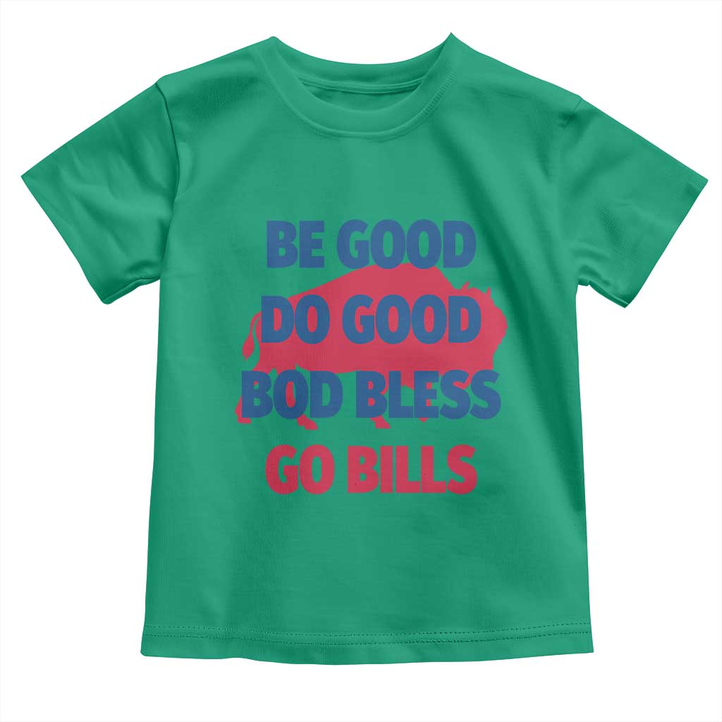 Football Lovers Toddler T Shirt Game Day Be Good Do Good God Bless Go BFB - Wonder Print Shop