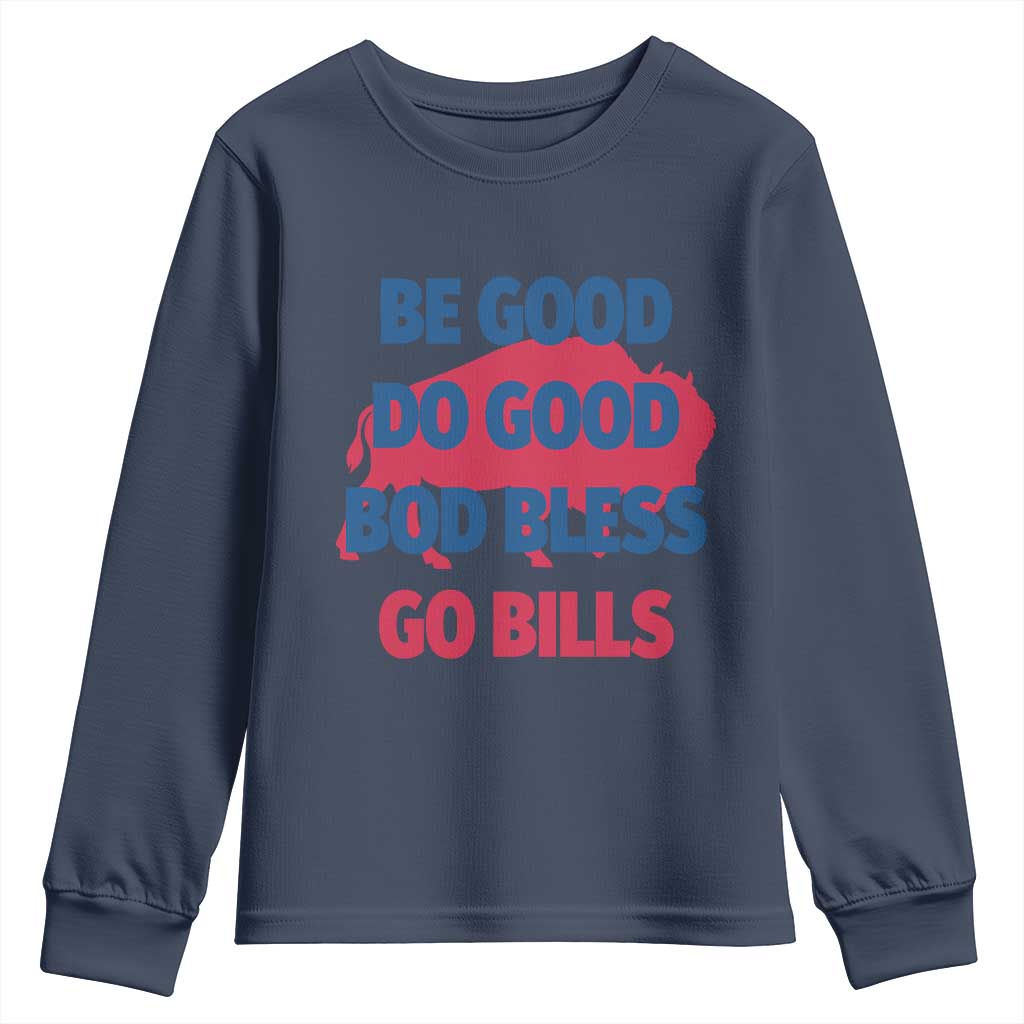 Football Lovers Youth Sweatshirt Game Day Be Good Do Good God Bless Go BFB - Wonder Print Shop