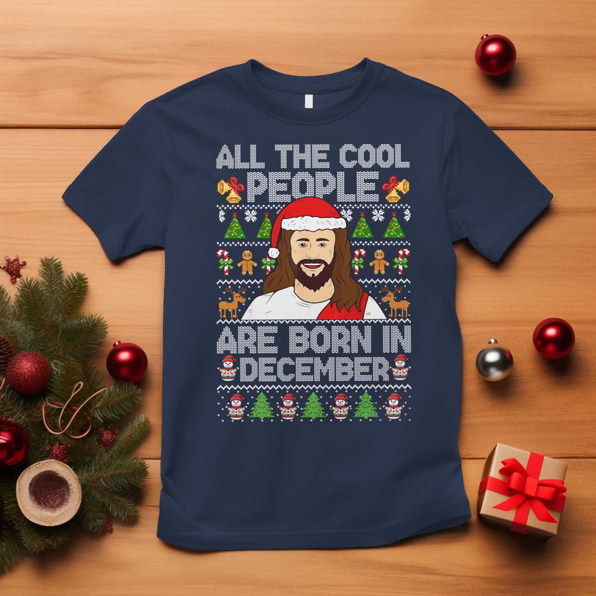 Funny Jesus Christmas December Birthday T Shirt Ugly Xmas - Wonder Print Shop