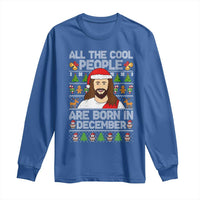 Funny Jesus Christmas December Birthday Long Sleeve Shirt Ugly Xmas - Wonder Print Shop