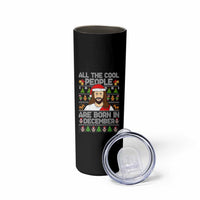 Funny Jesus Christmas December Birthday Skinny Tumbler Ugly Xmas - Wonder Print Shop