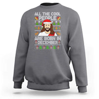 Funny Jesus Christmas December Birthday Sweatshirt Ugly Xmas - Wonder Print Shop