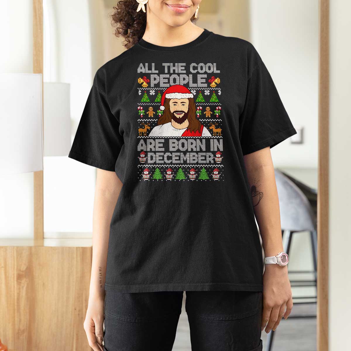 Funny Jesus Christmas December Birthday T Shirt For Women Ugly Xmas - Wonder Print Shop