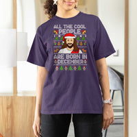 Funny Jesus Christmas December Birthday T Shirt For Women Ugly Xmas - Wonder Print Shop