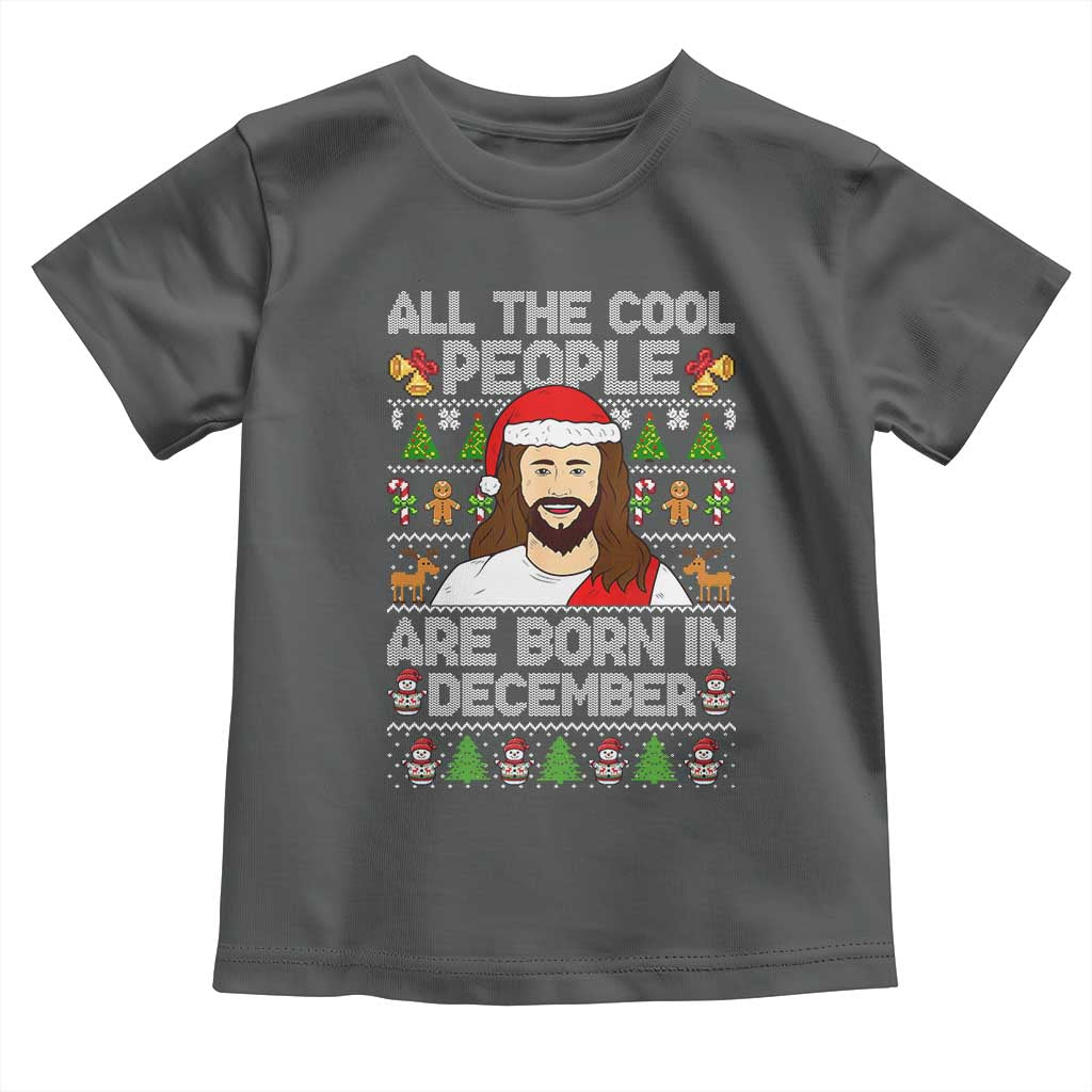 Funny Jesus Christmas December Birthday Toddler T Shirt Ugly Xmas - Wonder Print Shop