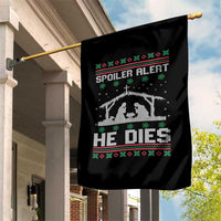Spoiler Alert He Dies Garden Flag Funny Nativity Scene Dark Humor Ugly Xmas - Wonder Print Shop