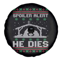 Spoiler Alert He Dies Spare Tire Cover Funny Nativity Scene Dark Humor Ugly Xmas - Wonder Print Shop