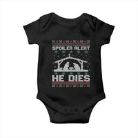 Spoiler Alert He Dies Baby Onesie Funny Nativity Scene Dark Humor Ugly Xmas - Wonder Print Shop