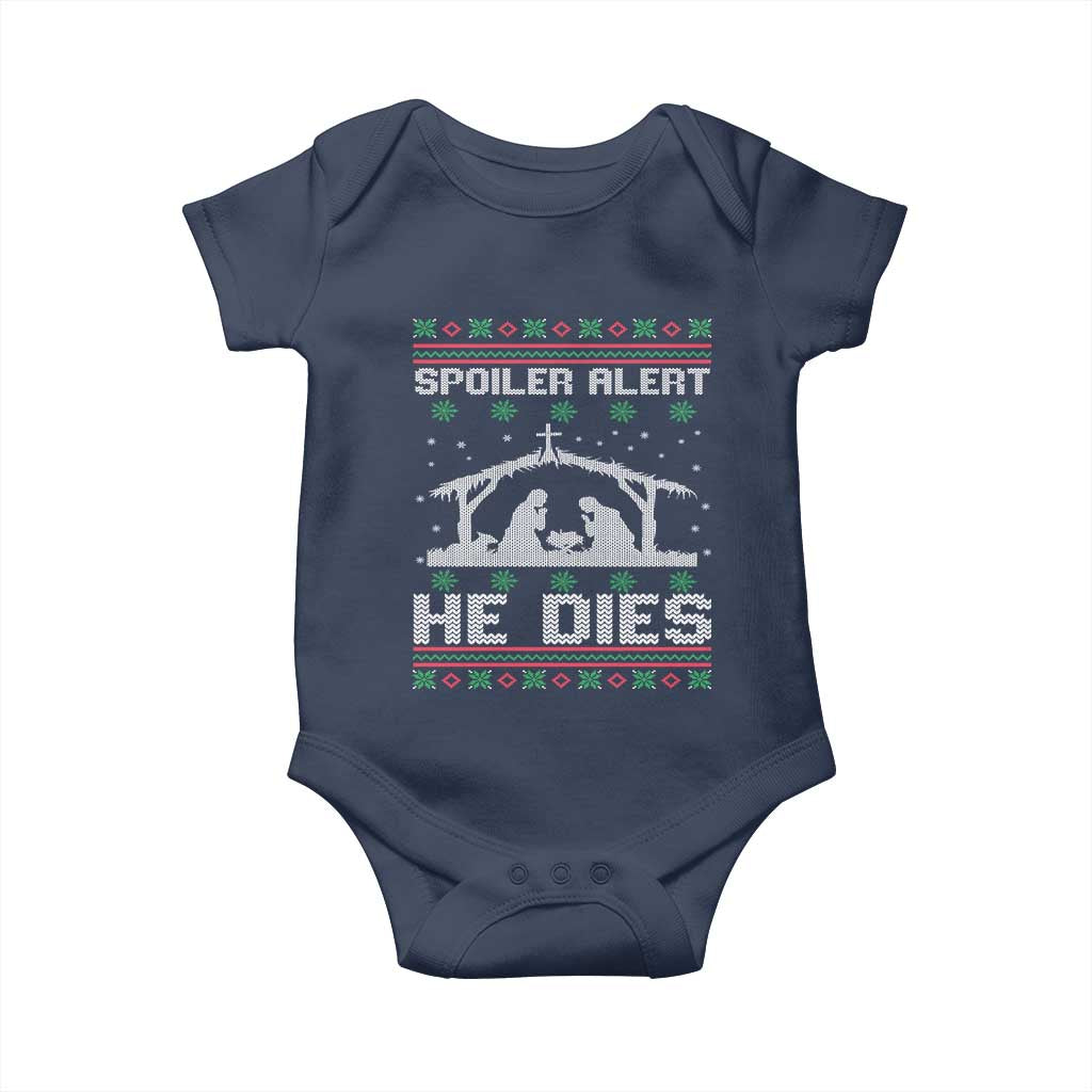 Spoiler Alert He Dies Baby Onesie Funny Nativity Scene Dark Humor Ugly Xmas - Wonder Print Shop