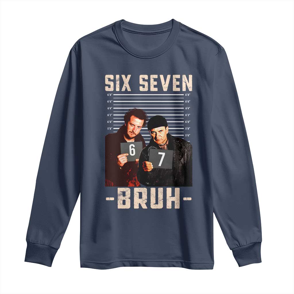Funny 6 7 Meme Long Sleeve Shirt Retro Home Christmas Movie Alone - Wonder Print Shop