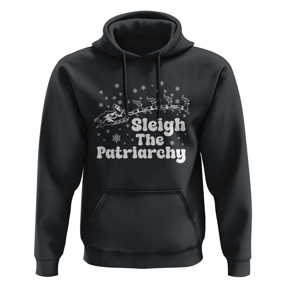 Sleigh The Patriarchy Hoodie Christmas Feminist Womens Rights - Wonder Print Shop