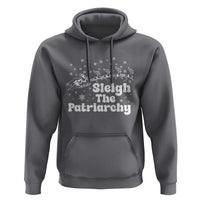Sleigh The Patriarchy Hoodie Christmas Feminist Womens Rights - Wonder Print Shop