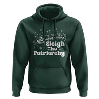 Sleigh The Patriarchy Hoodie Christmas Feminist Womens Rights - Wonder Print Shop