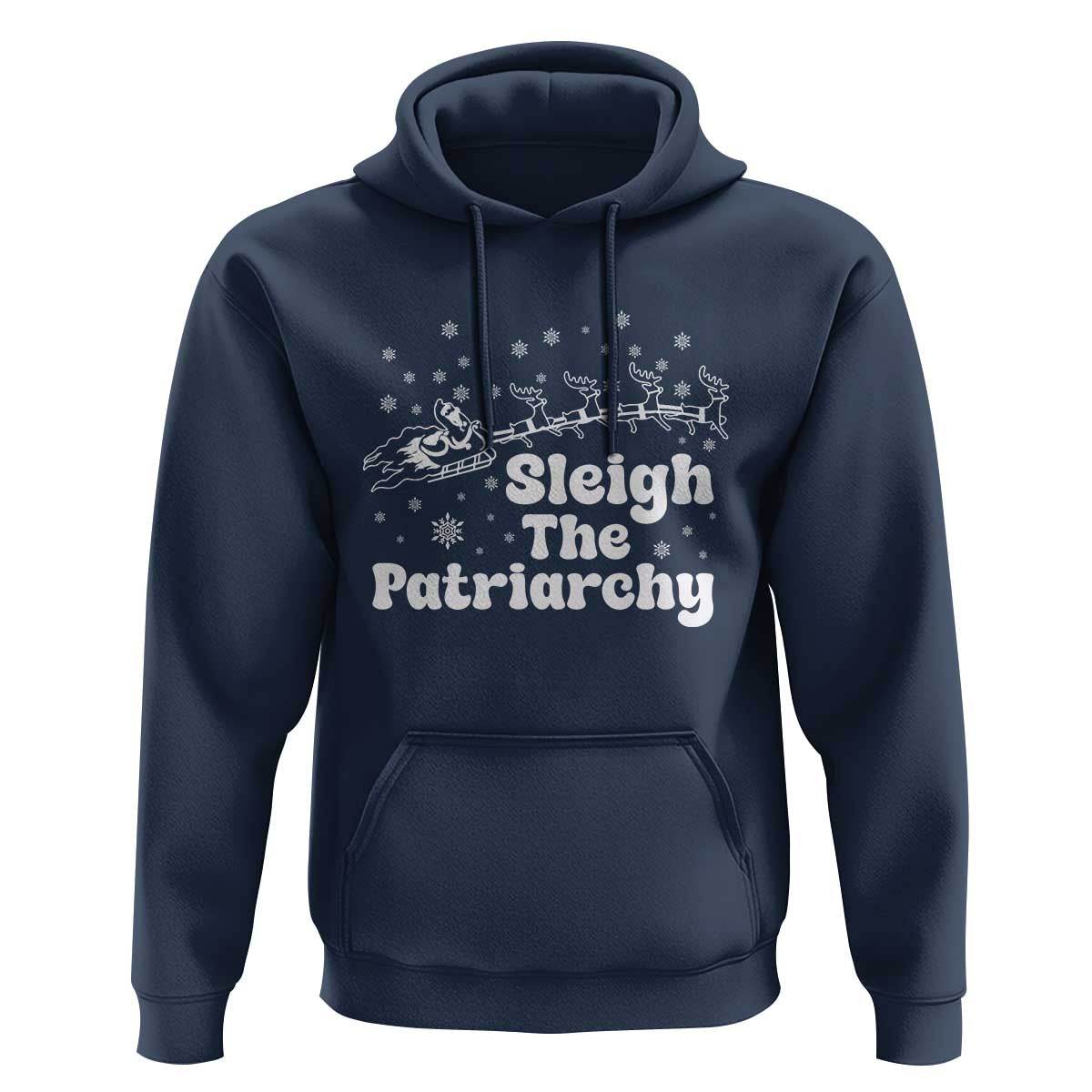 Sleigh The Patriarchy Hoodie Christmas Feminist Womens Rights - Wonder Print Shop