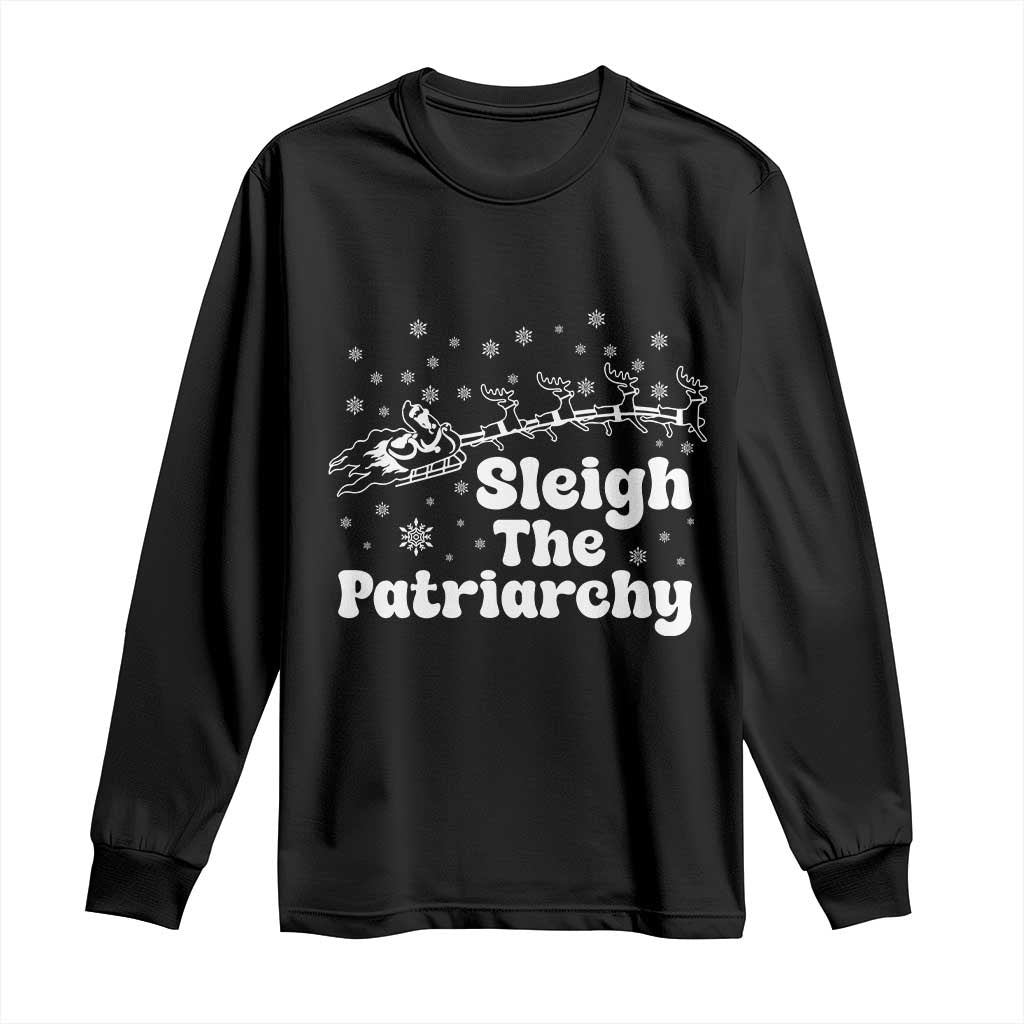 Sleigh The Patriarchy Long Sleeve Shirt Christmas Feminist Womens Rights - Wonder Print Shop