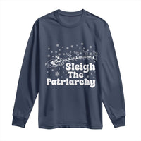 Sleigh The Patriarchy Long Sleeve Shirt Christmas Feminist Womens Rights - Wonder Print Shop
