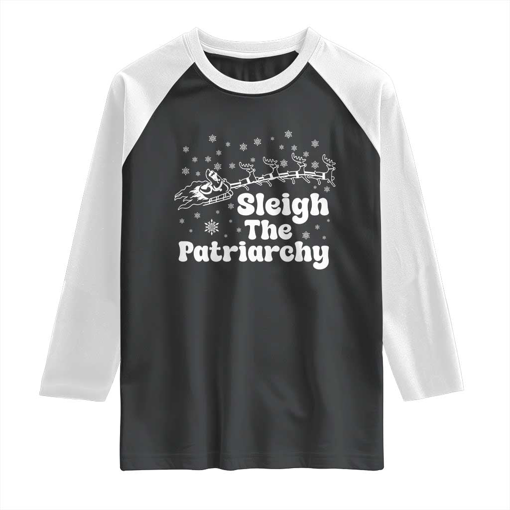 Sleigh The Patriarchy Raglan Shirt Christmas Feminist Womens Rights - Wonder Print Shop