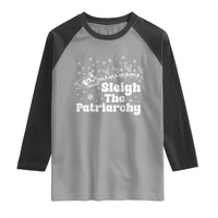 Sleigh The Patriarchy Raglan Shirt Christmas Feminist Womens Rights - Wonder Print Shop