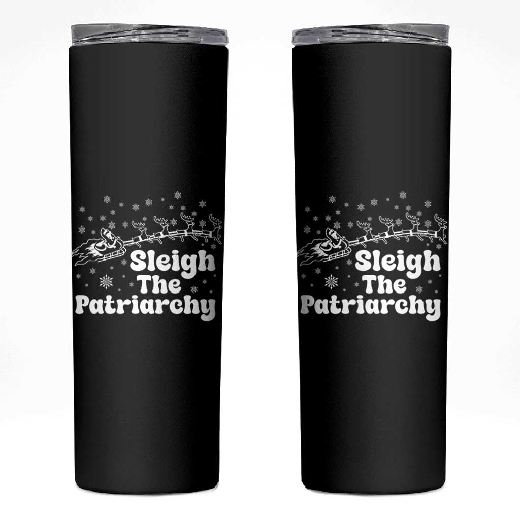 Sleigh The Patriarchy Skinny Tumbler Christmas Feminist Womens Rights - Wonder Print Shop