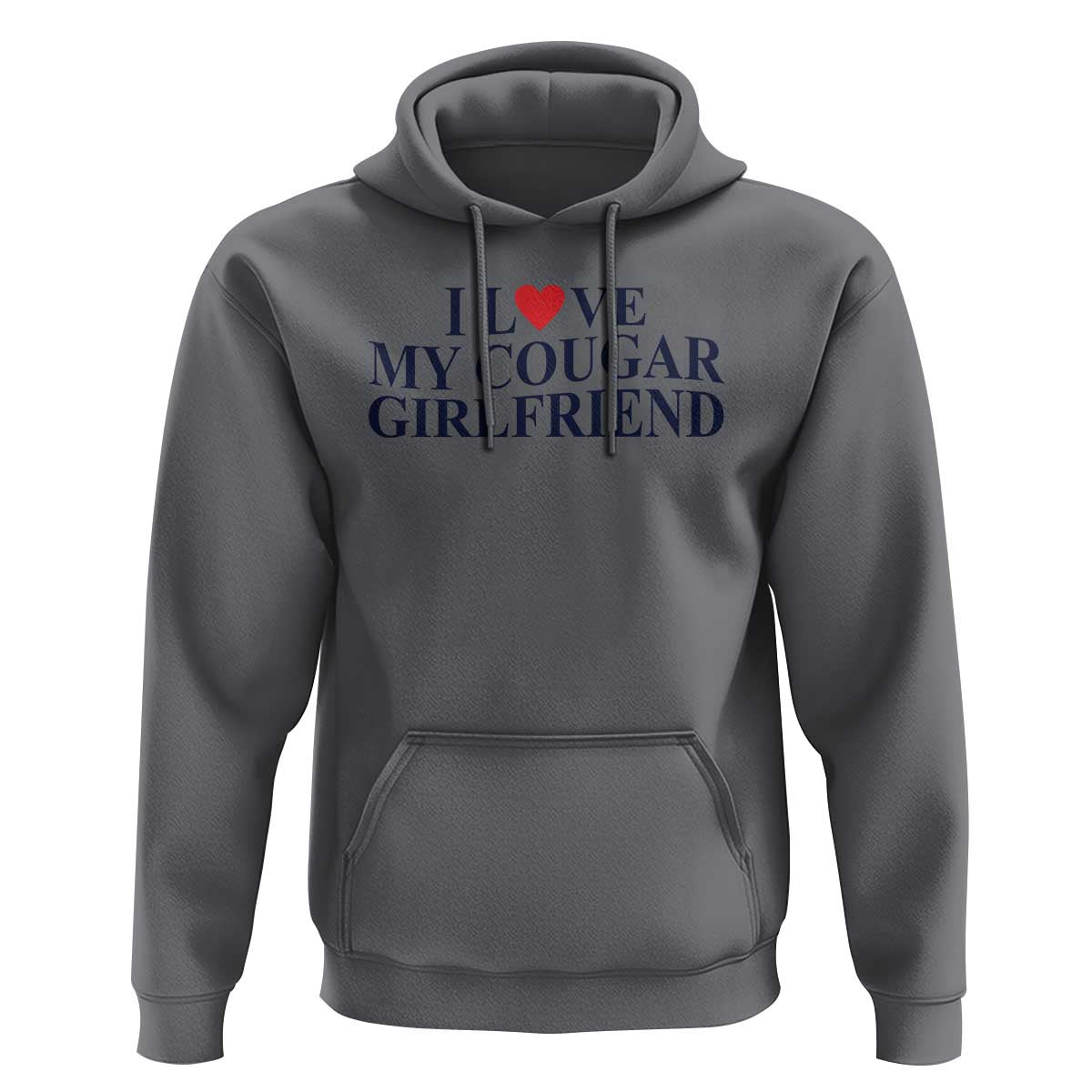 I Love My Cougar Girlfriend Hoodie Funny Gift for Him Boyfriend Valentine