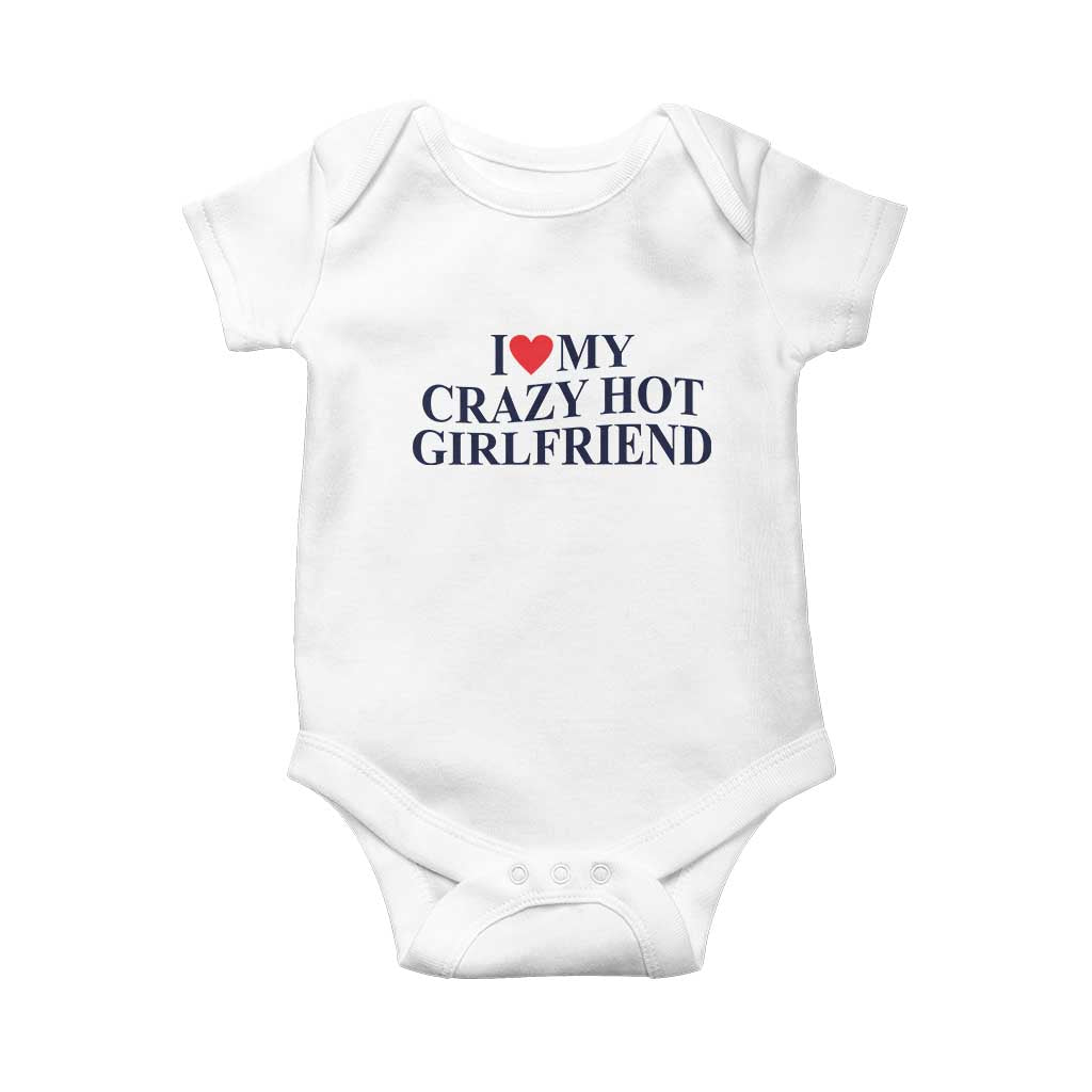 I Love My Girlfriend Baby Onesie Funny Gift for Him Boyfriend Valentine Hot Girlfriend