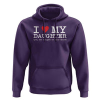 I Love My Daughter Hoodie Funny Mom Dad Gift From Daughter Classic Logo